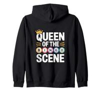 Queen Of The Bingo Scene Crowned Fun Zip Hoodie