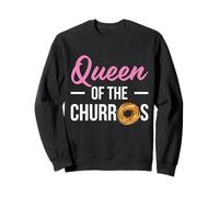 Queen Of The Churros Funny Cinnamon Snack Lover Sweatshirt