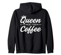 Queen Of The Coffee Funny Motivational Strong Women Zip Hoodie