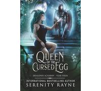 Queen of the Cursed Egg (Dragonis Academy)