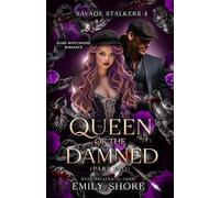 Queen of the Damned: Part Two: 4 (Savage Stalkers)