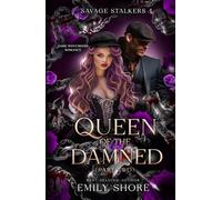 Queen of the Damned: Part Two (Savage Stalkers)