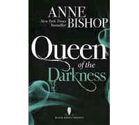 Queen of the Darkness: The Black Jewels Trilogy Book 3 (The Black Jewels Trilogy)