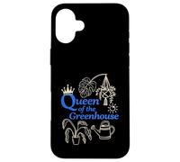 Queen Of The Greenhouse Plant Lover Garden Vegetable Grower Case for iPhone 16 Plus