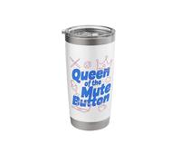 Queen of The Mute Button Home Office Call Work from Home Stainless Steel Insulated Tumbler