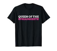 Queen Of The Spreadsheets! Funny Accountant T-Shirt