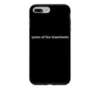 Queen of the Timesheets HR Human Resources Work Humor Case for iPhone 7 Plus/8 Plus