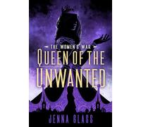 Queen of the Unwanted: 2 (Women's War)
