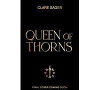 Queen of Thorns: The must-read sequel to #1 SUNDAY TIMES bestseller, KING OF RAVENS (Upon a Broken Throne)