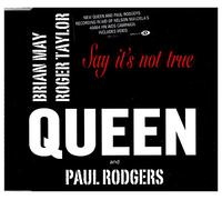 Queen & Paul Rodgers - Say It's Not True