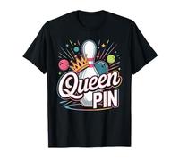 Queen Pin Shirt Bowler Bowling League For Bowling Queens T-Shirt