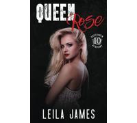 Queen Rose: A Dark Enemies-to-Lovers High School Romance: 10 (Rosehaven Academy)