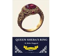 Queen Sheba's Ring Timeless Classics