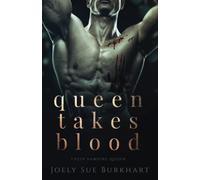 Queen Takes Blood (Their Vampire Queen)