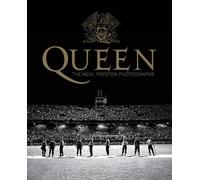 Queen: The Neal Preston Photographs by Neal Preston - 9781909526716