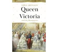 Queen Victoria and the Bonapartes