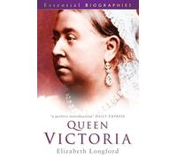 Queen Victoria (Essential Biographies)