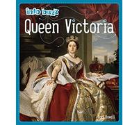 Queen Victoria: History: Queen Victoria (Info Buzz: History)