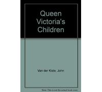 Queen Victoria's Children