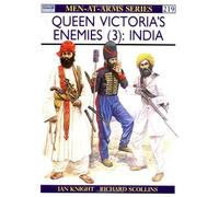 Queen Victoria's Enemies (3) : India (Men at Arms Series, 219) by Knight, Ian (1990) Paperback