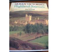 Queen Victoria's Highland Journals