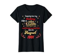 Queen Was Born in August 1991 Stepping into my birthday T-Shirt