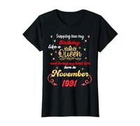 Queen was Born in November 1991 Stepping into My Birthday T-Shirt
