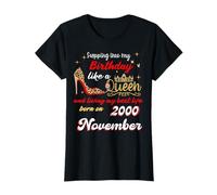 Queen was Born in November 2000 Stepping into My Birthday T-Shirt