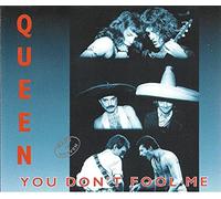 Queen - You Dont Fool Me