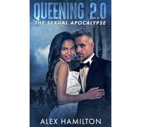 Queening 2.0: The Sexual Apocalypse