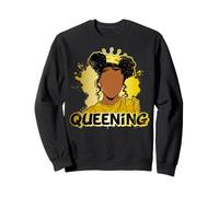 Queening black queen melanin sista African American woman Sweatshirt