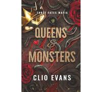 Queens and Monsters: A Standalone Sapphic Monster Mafia Romance (Three Fates Mafia)