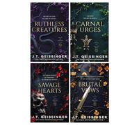 Queens and Monsters Series by J. T. Geissinger 4 Books Collection Set (Ruthless Creatures, Carnal Urges, Savage Hearts & Brutal Vows)
