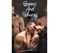 Queens and Whores: The Third and Final Novalisation of the Royal Harem Series. (Royal Harem - The Complete Series Novalised)