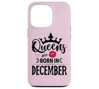 Queens are born in December Case for iPhone 13 Pro