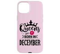 Queens are born in December Case for iPhone 15 Plus
