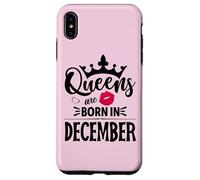Queens are born in December Case for iPhone XS Max