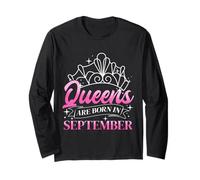 Queens are Born in September Queens Born in September Long Sleeve T-Shirt