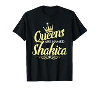 Queens Are Named Shakira T-Shirt