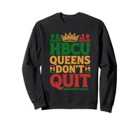 Queens HBCU Teacher College Student Graduate HBCU Sweatshirt
