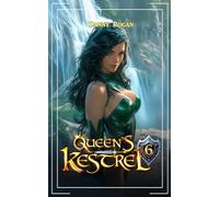 Queen's Kestrel 6: A Fantasy Adventure