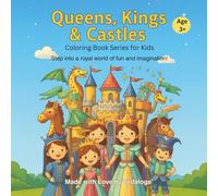 Queens Kings and Castles: Coloring Book Series for Kids (Vedaloga coloring book adventure series)