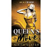 Queen's Move: 2