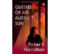 Queens of an Alien Sun : Arkship Trilogy Book III