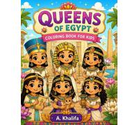 Queens of Egypt Coloring Book for Kids
