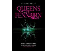 Queens of Fennbirn: Two Three Dark Crowns Novellas