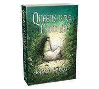 Queens of the Crone Age [Trade Paperback]