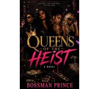 Queens of the Heist