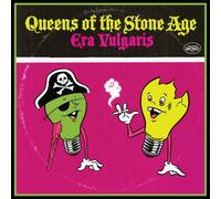 Queens of the Stone Age - Era Vulgaris