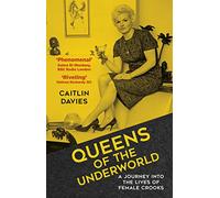Queens of the Underworld